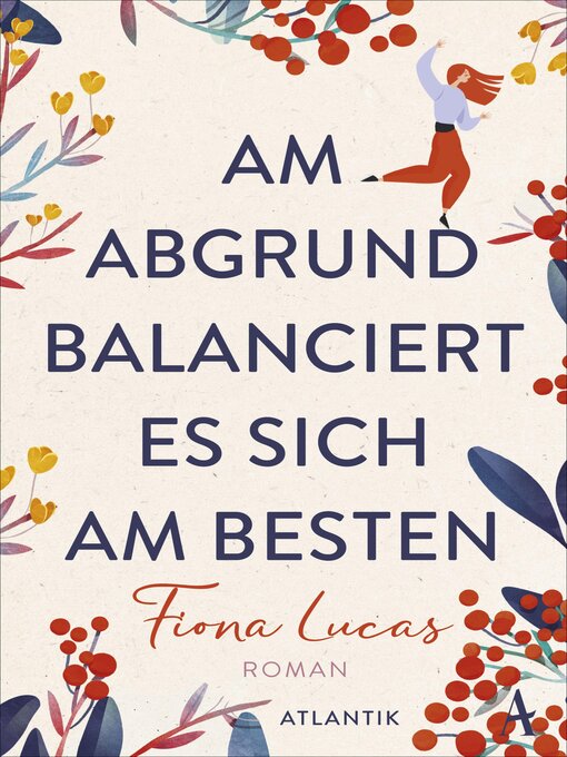 Titeldetails für Am Abgrund balanciert es sich am besten nach Fiona Lucas - Verfügbar